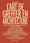 Buchcover L'Art de greffer en architecture