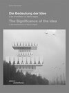 Buchcover Die Bedeutung der Idee in der Architektur von Valerio Olgiati – The Significance of the Idea in the Architecture of Vale