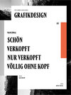 Buchcover Österreichisches Grafikdesign ist manchmal schön verkopft