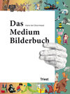 Buchcover Das Medium Bilderbuch
