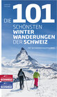 Buchcover Die 101 schönsten Winterwanderungen der Schweiz