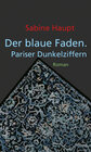 Buchcover Der blaue Faden. Pariser Dunkelziffern