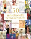 Buchcover 50 sensationelle Schweizerinnen