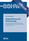 Buchcover Organhaftung und Versicherung. Die aktienrechtliche Verantwortlichkeit und ihre Versicherbarkeit unter besonderer Berück