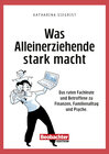 Buchcover Was Alleinerziehende stark macht