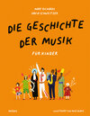 Buchcover Die Geschichte der Musik - für Kinder