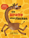 Buchcover Die Giraffe ohne Flecken