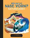 Buchcover Wer hat die Nase vorn? Naturwunder