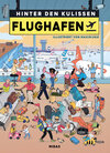 Buchcover Hinter den Kulissen: Flughafen