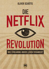 Buchcover Die Netﬂix-Revolution
