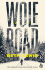 Buchcover Wolf Road - Die Angst ist immer einen Schritt voraus