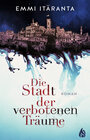 Buchcover Die Stadt der verbotenen Träume