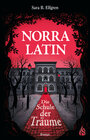 Buchcover Norra Latin - Die Schule der Träume
