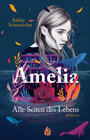 Buchcover Amelia. Alle Seiten des Lebens