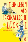 Buchcover Mein Leben als lexikalische Lücke