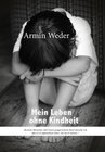 Buchcover Mein Leben ohne Kindheit