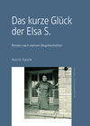 Buchcover Das kurze Glück der Elsa S.