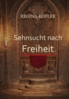 Buchcover Sehnsucht nach Freiheit