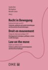 Buchcover Recht in Bewegung - Droit en mouvement - Law on the move