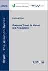 Buchcover Green Air Travel: Its Market and Regulations