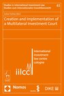 Buchcover Creation and Implementation of a Multilateral Investment Court