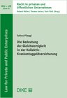 Buchcover Die Bedeutung der Gleichwertigkeit in der Kollektiv-Krankentaggeldversicherung