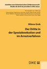 Buchcover Der Dritte in der Spezialexekution und im Arrestverfahren