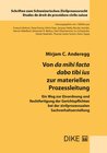 Buchcover Von da mihi facta dabo tibi ius zur materiellen Prozessleitung