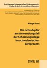 Buchcover Die actio duplex am Anwendungsfall der Scheidungsklage im Schweizerischen Zivilprozess