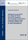 Buchcover Willingness to pay (WTP) for Leisure Air Travel: From WTP Analysis to the Conception of the 3-Plane Interaction Model (3