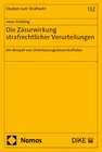 Buchcover Die Zäsurwirkung strafrechtlicher Verurteilungen