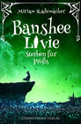 Buchcover Banshee Livie (Band 3): Sterben für Profis