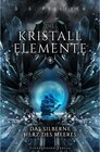 Buchcover Die Kristallelemente (Band 1) / Die Kristallelemente Bd.1