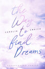 Buchcover The way to find dreams: Sina & Aaron