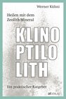Buchcover Heilen mit dem Zeolith-Mineral Klinoptilolith