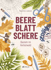 Buchcover Beere, Blatt, Schere