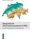 Buchcover Geografische Informationssysteme ll (GIS)