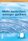 Buchcover Mehr ausbrüten, weniger gackern