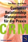 Buchcover CRM für die Praxis (Customer Relationship Management für die Praxis)