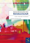 Buchcover Basiswissen Wirtschaft und Recht / Basiswissen Wirtschaft und Recht 1. Betriebswirtschaft