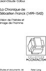 Buchcover La «Chronique» de Sébastien Franck (1499-1542)