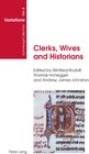 Buchcover Clerks, Wives and Historians