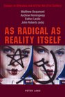 Buchcover As Radical as Reality Itself
