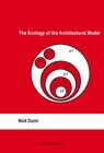 Buchcover The Ecology of the Architectural Model