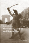 Buchcover Surrealism, History and Revolution