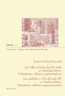 Buchcover Les Villes et la fin du XX e siècle en Amérique latine : Littératures, cultures, représentations- Las ciudades y el fin 