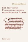 Buchcover Der Status der Fragen im deutschen hochhöfischen Roman