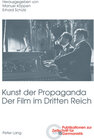 Buchcover Kunst der Propaganda- Der Film im Dritten Reich
