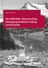Buchcover Die GUB/GGA, Schutzumfang, Eintragungsverfahren, Vollzug und Kontrolle