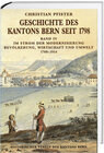 Buchcover Geschichte des Kantons Bern seit 1798, Band IV